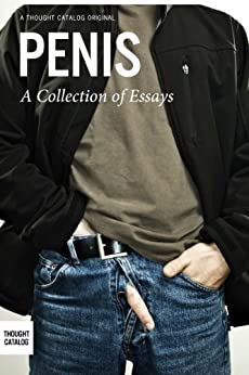 Penis: A Collection of Essays